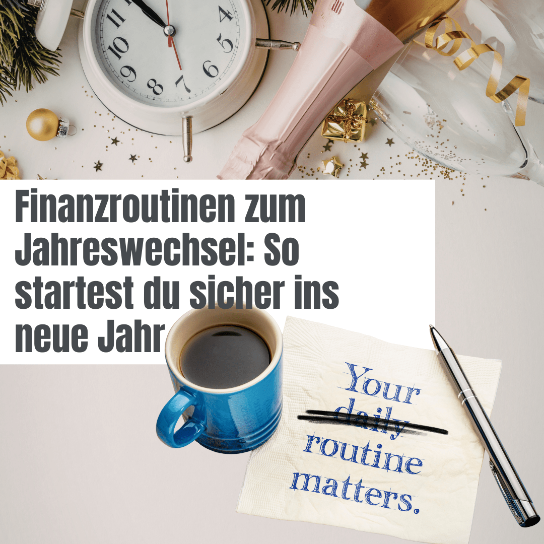 Finanzroutinen Finanzplanung für das neue Jahr